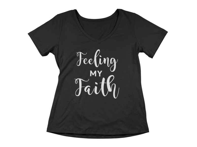 Feeling My Faith "V" T-Shirt